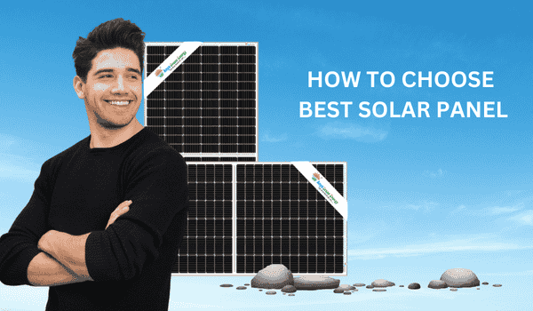 How to choose Best Solar Panel in India