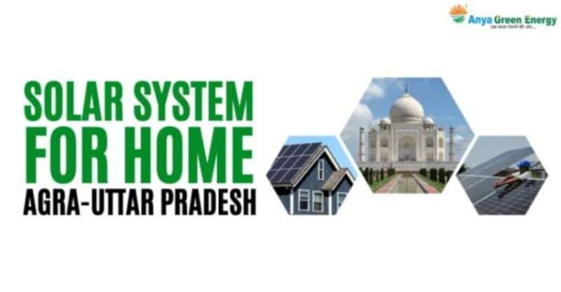 the best solar system for your home in agra