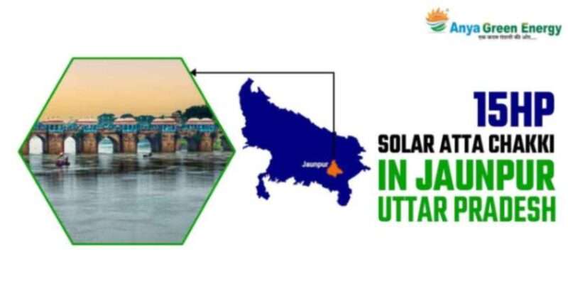 15hp solar atta chakki in jaunpur-uttar pradesh