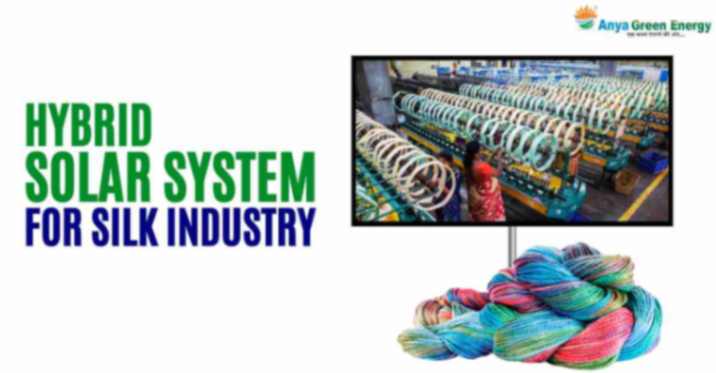 hybrid solar system for silk industry