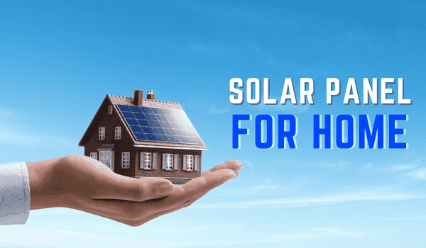 Solar Panel for Home